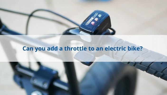 Can-you-add-a-throttle-to-an-electric-bike